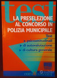La preselezione al concorso in polizia municipale 