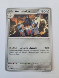 Archaludon hp 180 Attacco Glassato 120 - POKEMON