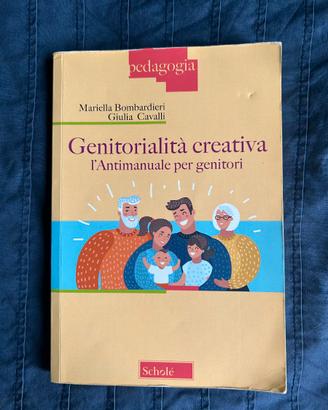 Genitorialità creativa – L’antimanuale per genitor