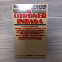 Thomas T. Noguchi Il Coroner Indaga Rizzoli 1985