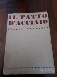 IL PATTO D' ACCIAIO, ITALIA-GERMANIA