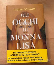 LibroThomas Schlesser - Gli occhi di Monna Lisa