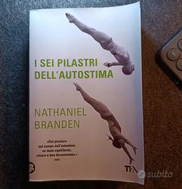 I sei pilastri dell’autostima – Nathaniel Branden