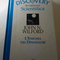 L'enigma dei dinosauri - John N. Wilford
