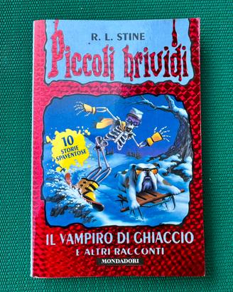Libro Piccoli Brividi Il vampiro di ghiaccio