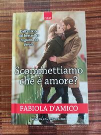 Fabiola D’Amico Scommettiamo che è amore?