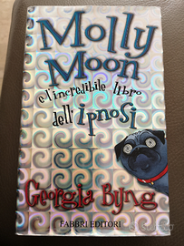 Molly Moon e l'incredibil libro dell'ipnosi