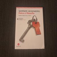 Fisica e filosofia  - W. Heisenberg 