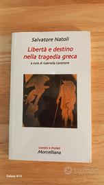 Libro - Libertà e destino nella tragedia greca