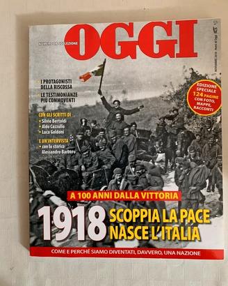 Oggi numero da collezione - 1918 scoppia la pace