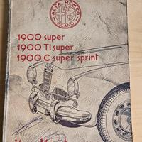 Uso manutenzione Alfa Romeo 1900 Super/TI Super/C 