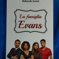 "La famiglia Evans" di Deborah Arrow 
