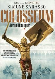 Simone Sarasso - Colosseum Arena di Sangue