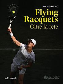 Albun fotografico "Flyin Raquettes" di Ray Giubilo