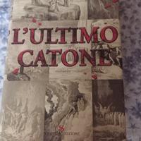 L'ultimo Catone- Matilde Sensi