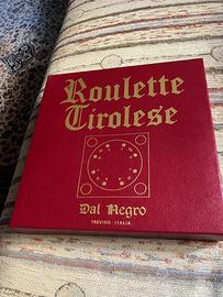 Roulette tirolese del negro
