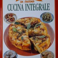 FACILISSIMO IN CUCINA : CUCINA INTEGRALE - Sarcina