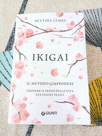 Ikigai libro di Bettina Lemke
