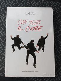 L.G.A. – Con tutto il cuore