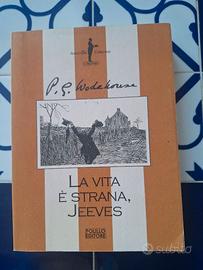 P. G Wodehouse La vita è strana Jeeves