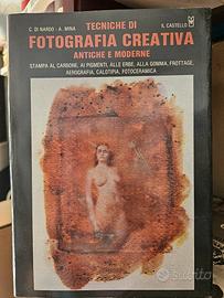 Tecniche di fotografia creativa antiche e moderne
