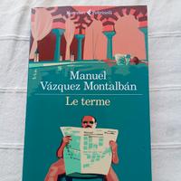 Libro "Le terme" di Manuel Vásquez Montalbán