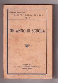 Un anno di scuola Guida per maestro 1924 fascismo