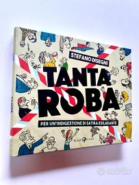 Tanta roba Stefano Disegni - Rizzoli Lizard