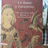 Tracy Chevalier - La dama e l’unicorno