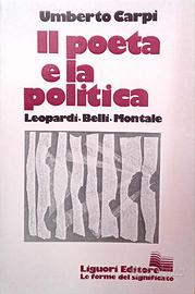 U. Carpi - Il poeta e la politica