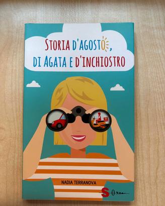 Storia d'agosto, di Agata e d'inchiostro