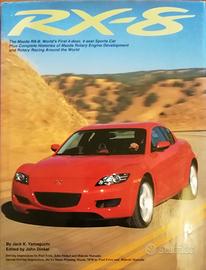 Volume sulla genesi di Mazda RX8 e motore Wankel