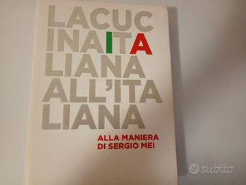 Libro: La cucina italiana all' italiana di Mei
