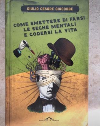 Come smettere di farsi le seghe mentali- Giacobbe