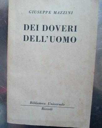 Libro usato. Dei doveri dell'uomo. GiuseppeMazzini