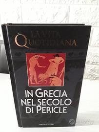 In Grecia nel secolo di Pericle 