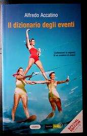 Il DIZIONARIO degli EVENTI - ALFREDO ACCATINO