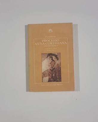 Demostene - Processo a una cortigiana (Marsilio)