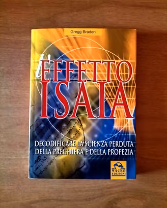 L' EFFETTO ISAIA ***TESTO ESOTERISMO***