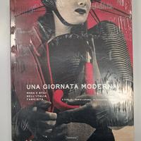 Una giornata moderna.La moda ai tempi del fascismo