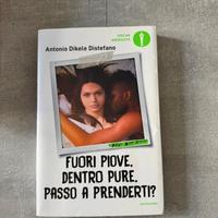 Libro fuori piove, dentro pure, passo a prenderti