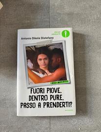 Libro fuori piove, dentro pure, passo a prenderti