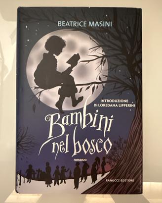 Libro romanzo Bambini nel bosco