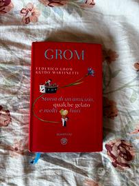 Grom. Storia di un'amicizia, qualche gelato…