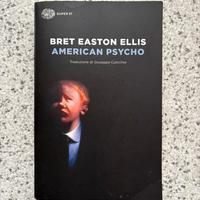 American Psycho - Bret Easton Ellis