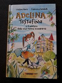 Adelina Testafina e il mistero della vice nonna 