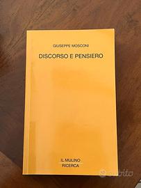 Discorso e Pensiero - Giuseppe Mosconi