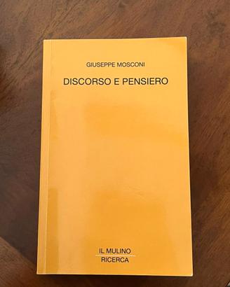 Discorso e Pensiero - Giuseppe Mosconi