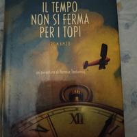 libro Il tempo non si ferma per i topi