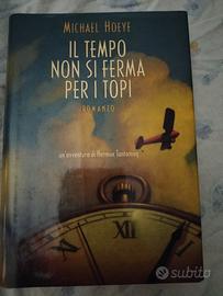 libro Il tempo non si ferma per i topi